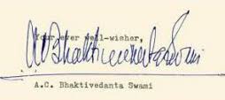 His Divine Grace A. C. Bhaktivedanta Swami Srila Prabhupada Signature