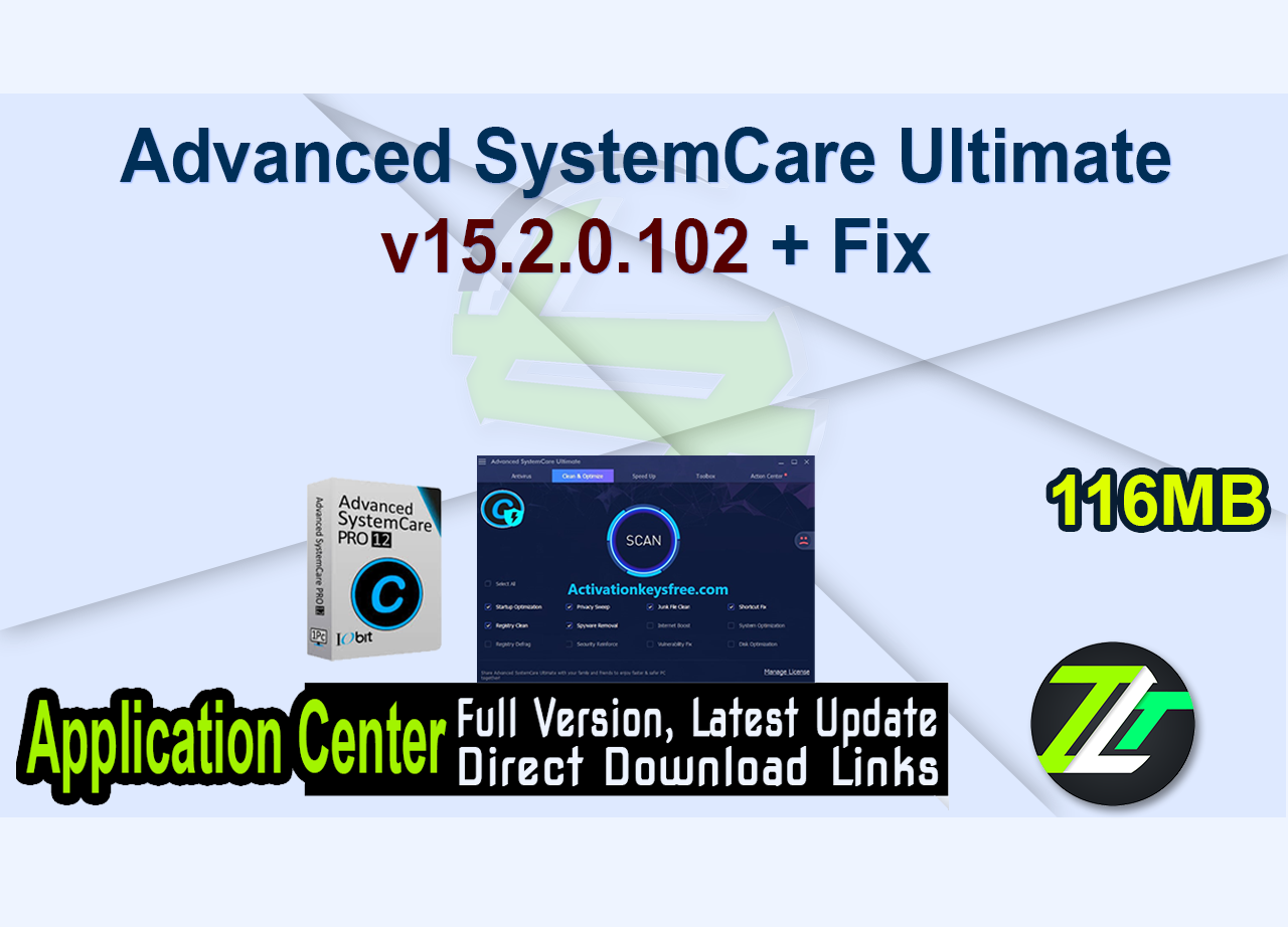 Advanced SystemCare Ultimate v15.2.0.102 + Fix