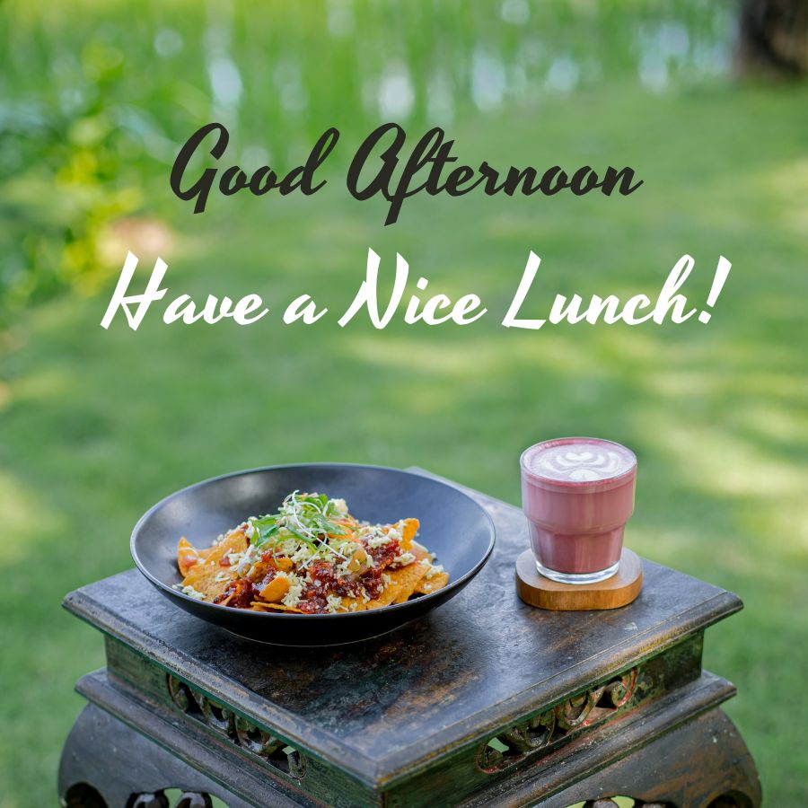 Good Afternoon Lunch Images