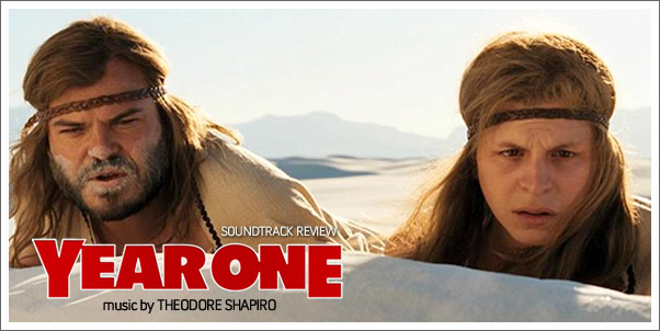 Year One (Soundtrack) by Theodore Shapiro - Review