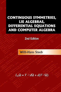 Continuous Symmetries, Lie Algebras, Differential Equations and Computer Algebra 2nd Edition PDF