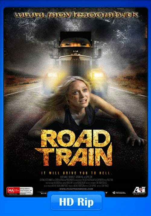 [18+] Road Train (2010) [UnRated] HDRip 480p 300MB Poster