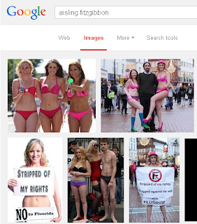 A Google image search result for Aisling FitzGibbon, aka The Girl Against Fluoride. In swimwear in all images. The Empress has no clothes.