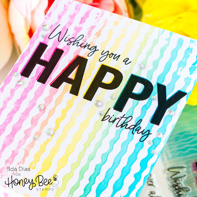 Happy Birthday, Rainbow Streamer Cards,Honey Bee Stamps, backgrounds, Card Making, Stamping, Die Cutting, handmade card, ilovedoingallthingscrafty, Stamps, how to,  Happy Happy Happy Cover Plate,Good Vibes