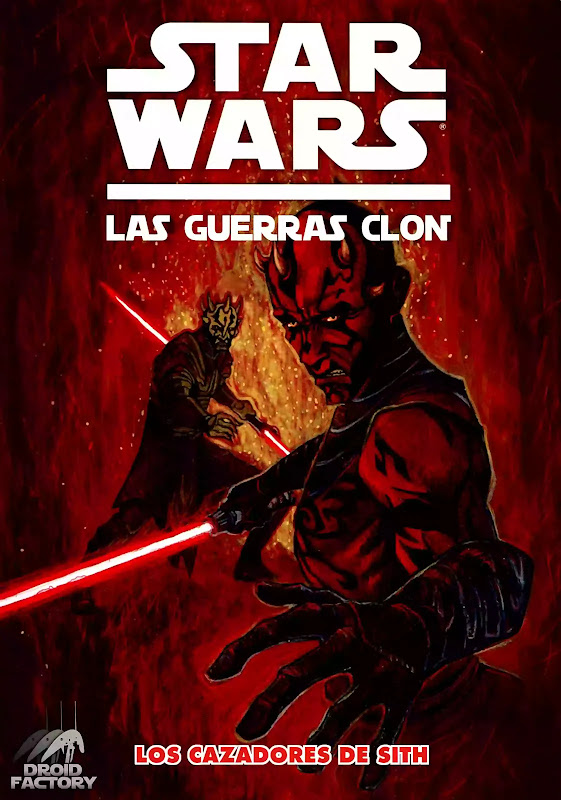 Star Wars. The Clone Wars: The Sith Hunters (Comics | Español)
