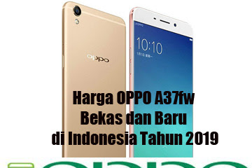 √ Harga Oppo A37fw Bekas Dan Gres Di Indonesia Tahun 2019