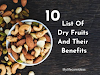  10 List Of Dry Fruits & Their Benefits  