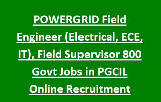 POWERGRID Field Engineer (Electrical, ECE, IT), Field Supervisor 800 Govt Jobs in PGCIL Online Recruitment Notification 2023