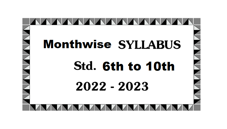 6th to 10th Monthwise syllabus