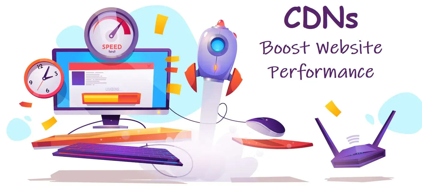 CDNs Boost Website Performance