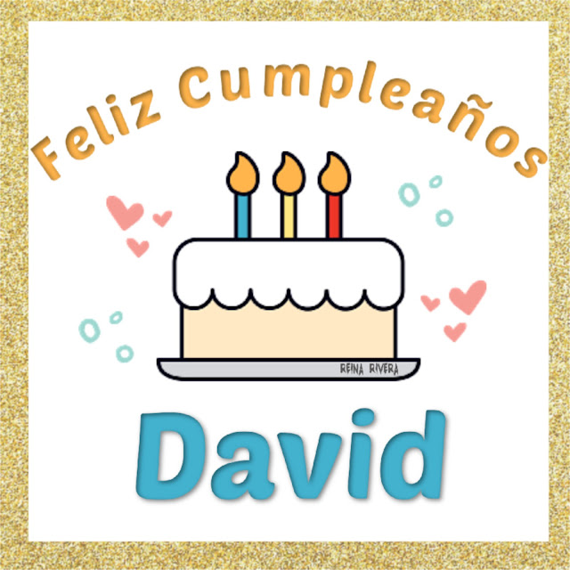 feliz cumpleaños David