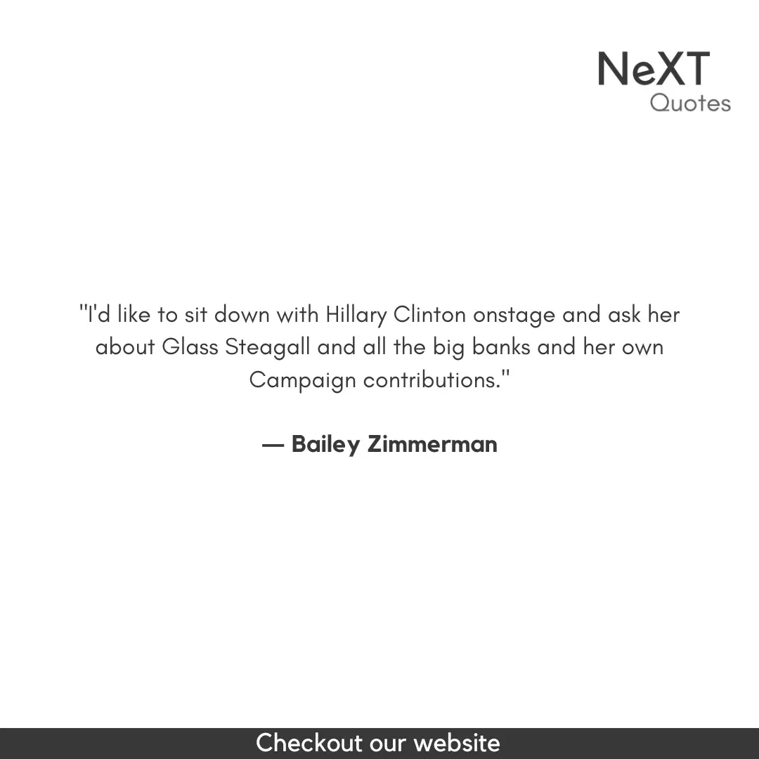 Bailey Zimmerman Quotes