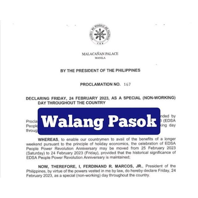 Walang Pasok: Declaring Friday, 24 February 2023, A Special (Non-working) Day Throughout the Country