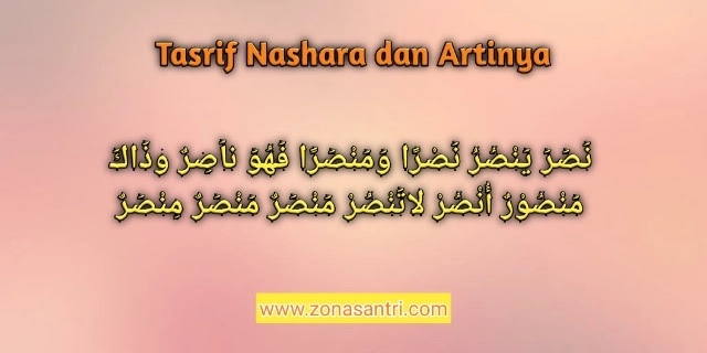nashoro artinya dalam bahasa arab dan tasrif