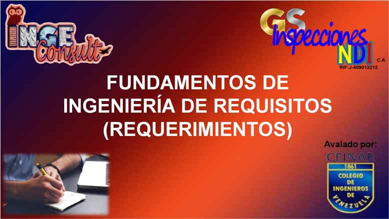 FUNDAMENTOS DE INGENIERÍA DE REQUERIMIENTOS (REQUISITOS) 