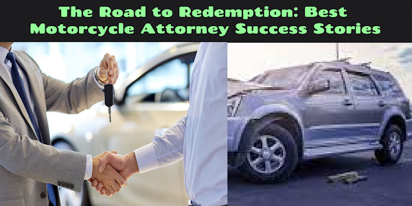 The Road to Redemption: Best Motorcycle Attorney Success Stories