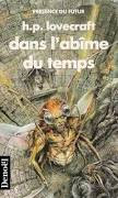 Howard Philips Lovecraft Dans l'abîme du temps Denoël