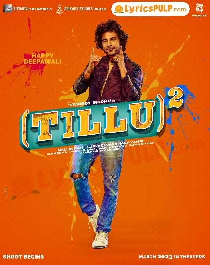 Tillu Square Songs Lyrics in Telugu & English by Siddu