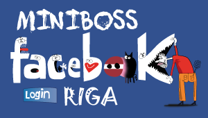 http://www.facebook.com/miniboss.riga