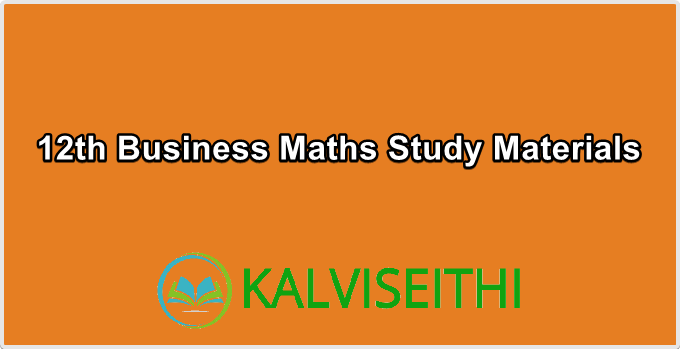 12th Business Maths Study Materials