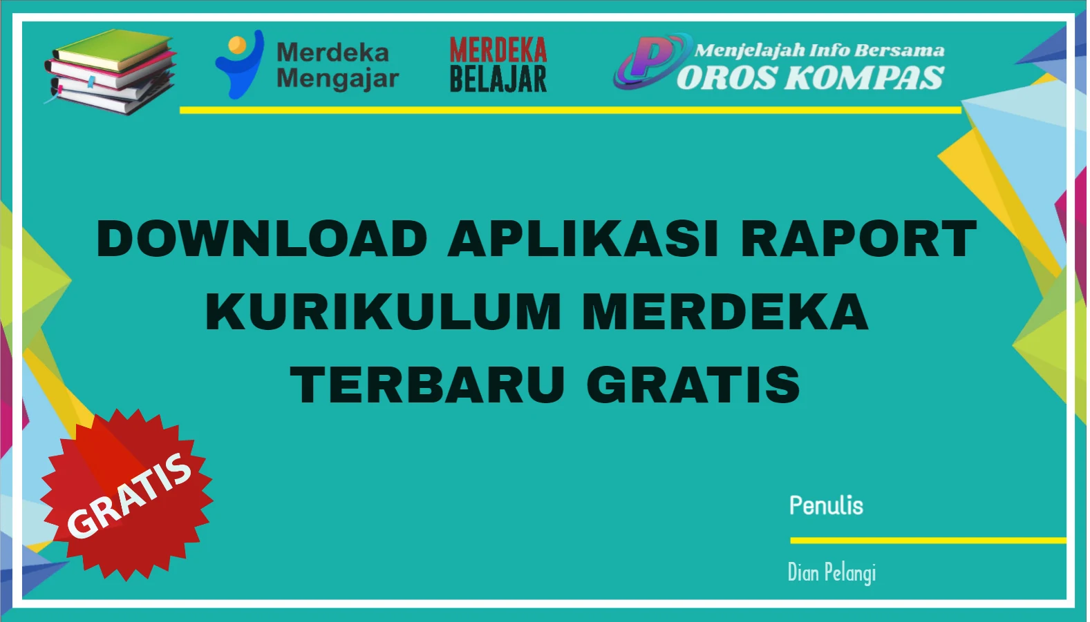 Download Aplikasi Raport Kurikulum Merdeka Terbaru Gratis