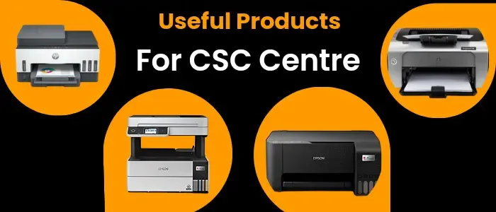 Useful products for CSC centres in India