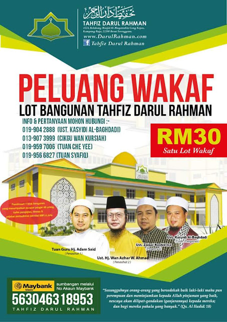 Peluang Wakaf Lot Bangunan Tahfiz Darul Rahman Di Besut Terengganu