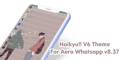 Tema Anime Haikyuu!! Untuk Whatsapp Aero Terbaru Dan Keren