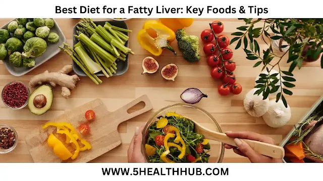 Best Diet For A Fatty Liver