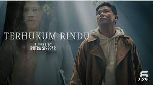 Kisah Nyata Putra Siregar Dibalik Lagu  Terbaru Andika Mahesa "Terhukum Rindu"