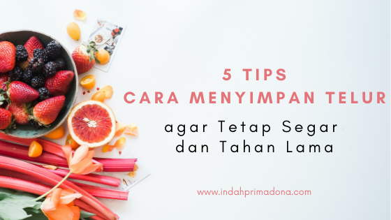 tips menyimpan telur, cara menyimpan telur, cara menyimpan telur agar segar, tips menyimpan telur agar tahan lama, tips rumah tangga, tips dapur