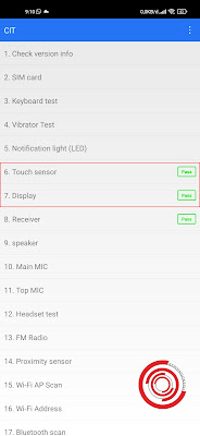 Untuk bagian layar ada 2 pengetesan yaitu Touch sensor dan Display