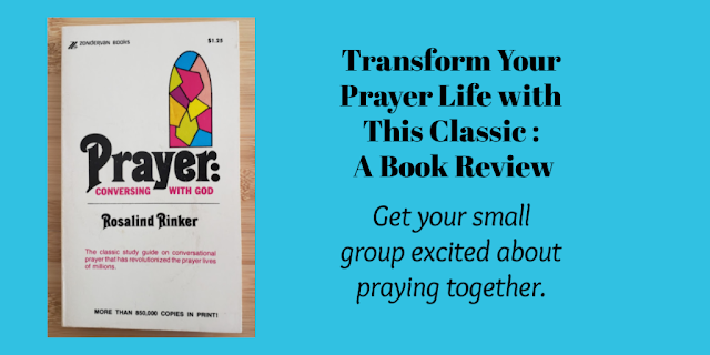 Transform Your Prayer Life with This Classic : A Book Review of Prayer: Conversing with God