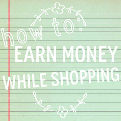 How to earn money while shopping - Teressa Jane