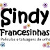 PARCERIA SINDY FRANCESINHAS