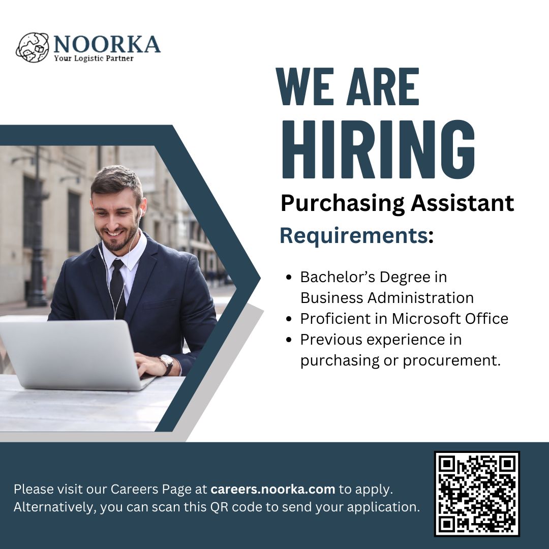 Hiring: Purchasing Assistant | Noorka Logistics | Latest Jobs in Dubai 2024