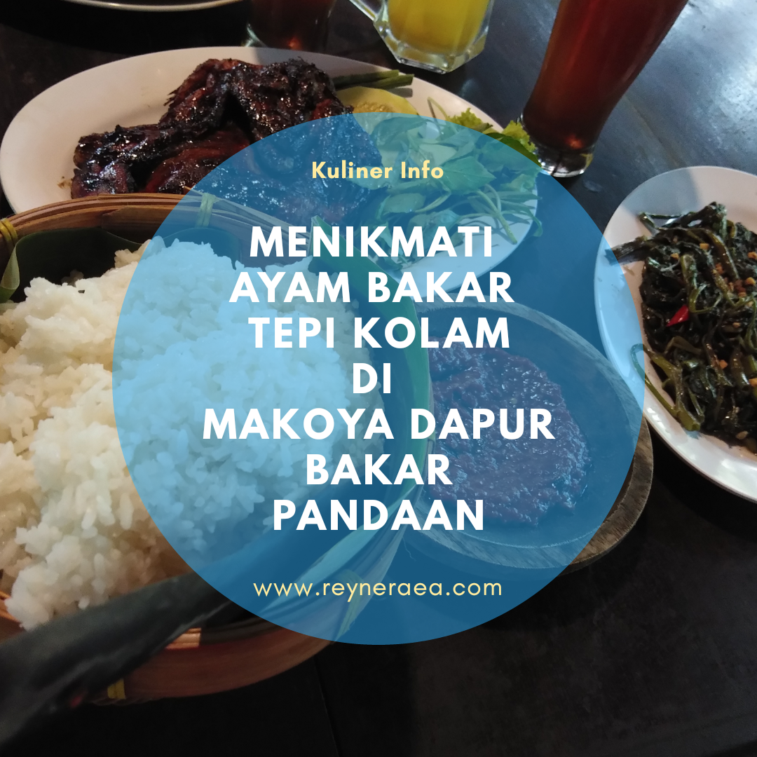 All About Woman Menikmati Ayam Bakar Tepi Kolam Di Makoya