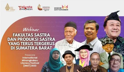 Webinar Satupena Sumbar Jelang IMLF: Lewat Sastra, Budaya Minangkabau Jadi Terkenal di Nusantara