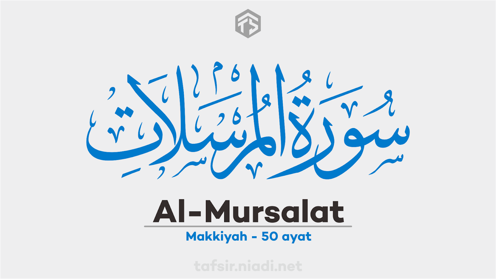 Tafsir Alquran Surah Al-Mursalat Ayat ke-17. Website Alquran online cepat, ringan, dan hemat kuota, lengkap dengan teks arab, latin, terjemah, dan tafsir bahasa Indonesia - tafsir.niadi.net