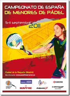 Campeonato de España Pádel de Menores del 5 al 11 septiembre en La Ciudad de la Raqueta.