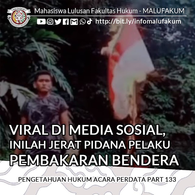 JERAT PIDANA PELAKU PEMBAKARAN BENDERA