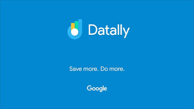 Aplikasi Datally - Untuk Kontrol Pemakaian Kuota (Google)