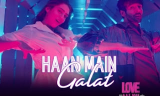 Haan Main Galat Lyrics - Love Aaj Kal | Arijit Singh |