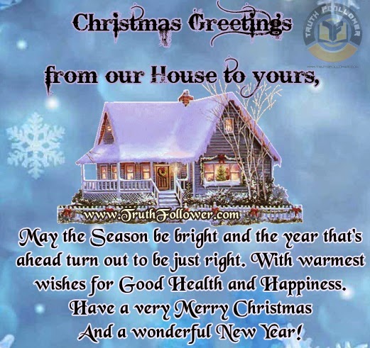 Christmas Greetings from our House to yours