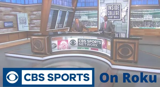 How to Install and Activate CBS Sports on Roku