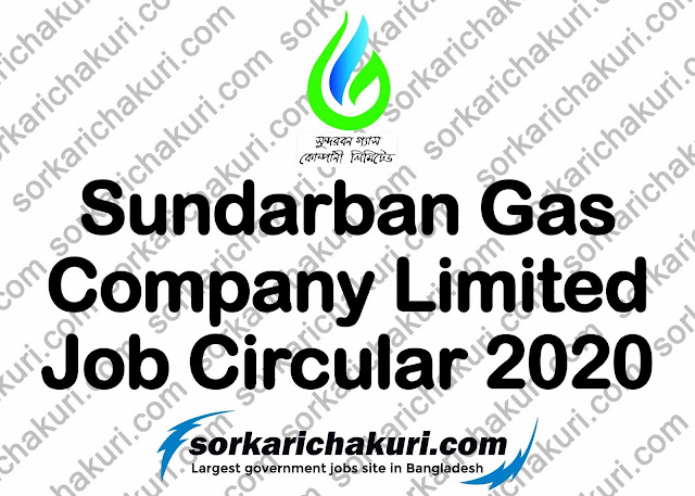 Sundarban Gas Company Limited Job Circular 2020