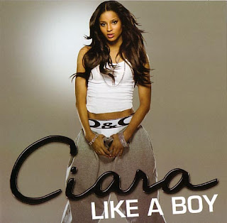 Ciara   Like A Boy (Remix Style)