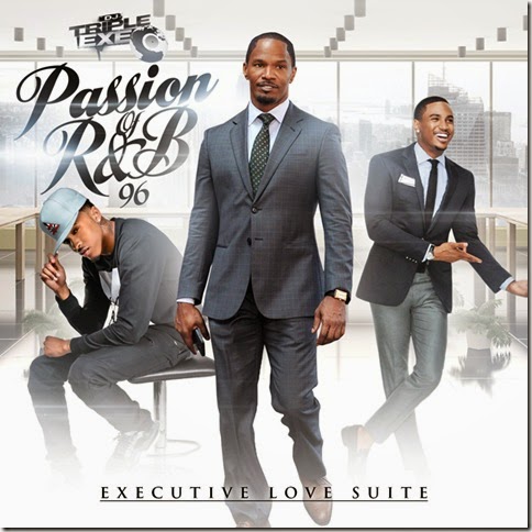 DJ Triple Exe - The Passion of R&B 96 (Executive Love Suite) [Front]