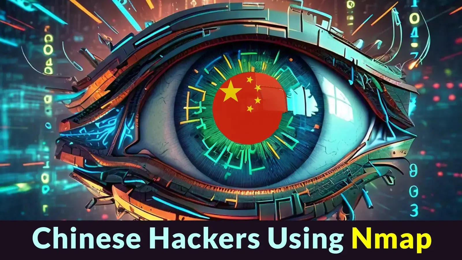Çinli Hackerlar Siber Saldırılar Başlatmak İçin Nmap Gibi Açık Kaynaklı Araçları Kullanıyor