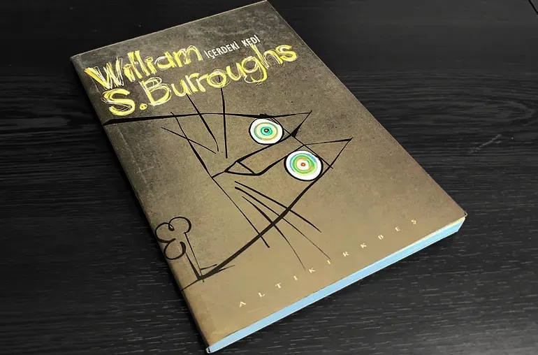 İçerdeki Kedi / William S. Burroughs